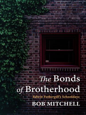 cover image of The Bonds of Brotherhood